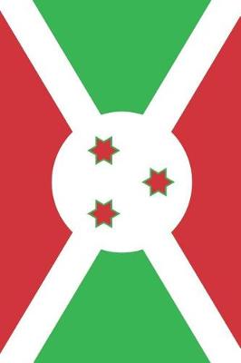 Book cover for Burundi Flag Notebook - Burundian Flag Book - Burundi Travel Journal