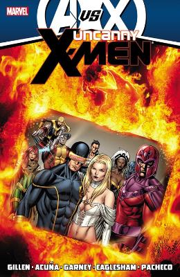 Cover of Uncanny X-Men by Kieron Gillen - Volume 4 (AVX)