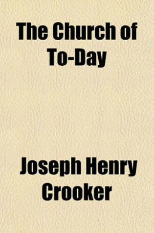 Cover of The Church of To-Day; A Plea