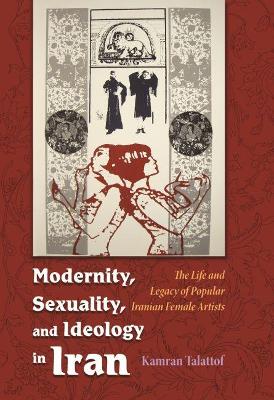 Book cover for Modernity, Sexuality, and Ideology in Iran