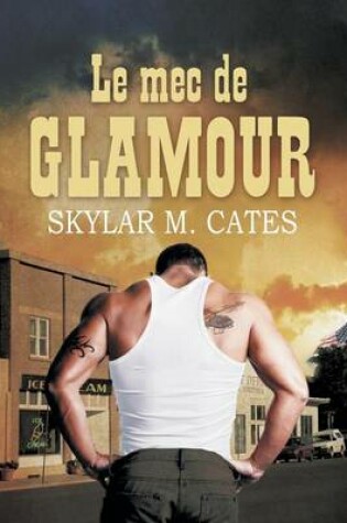 Cover of Le Mec de Glamour