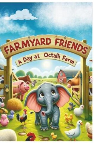 Cover of Farmyard Friends