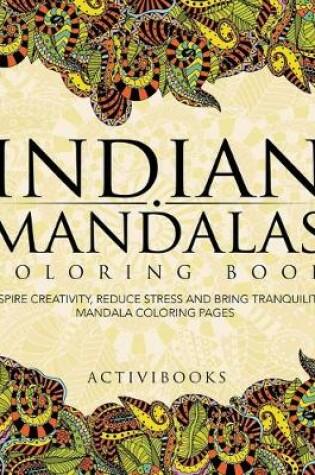 Cover of Indian Mandalas Coloring Book