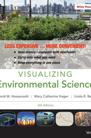Cover of Visualizing Environmental Science 4E Binder Ready Version with WileyPlus Card