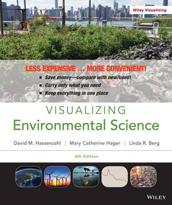 Cover of Visualizing Environmental Science 4E Binder Ready Version with WileyPlus Card