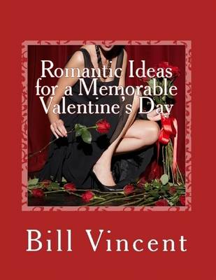 Book cover for Romantic Ideas for a Memorable Valentine's Day