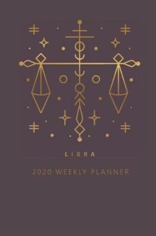 Cover of Libra 2020 Weekly Planner (Burgundy)