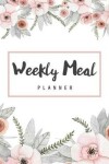 Book cover for Weekly Meal Planner