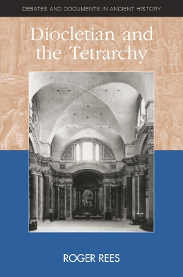 Cover of Diocletian and the Tetrarchy