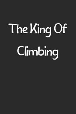 Cover of The King Of Climbing