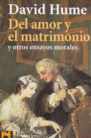 Cover of del Amor y El Matrimonio y Otros Ensayos Morales