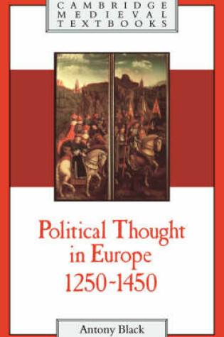 Cover of Political Thought in Europe, 1250–1450