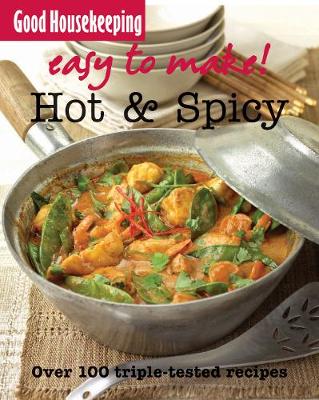 Book cover for Good Housekeeping Easy to Make! Hot & Spicy