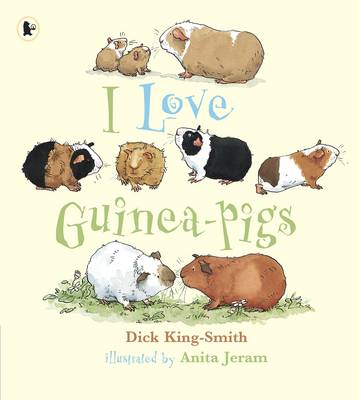Book cover for I Love Guinea-Pigs Library Edition