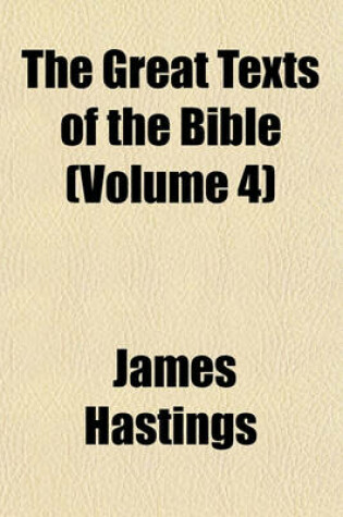 Cover of The Great Texts of the Bible (Volume 4)