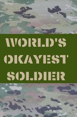 Book cover for World's Okayest Soldier