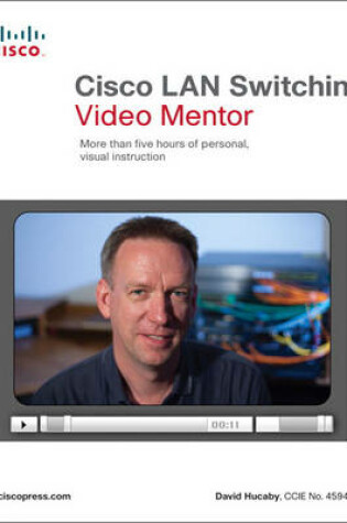 Cover of Cisco LAN Switching Video Mentor