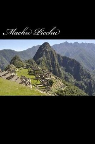 Cover of Machu Picchu (Journal / Notebook)