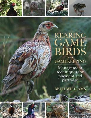 Book cover for Rearing Game Birds and Gamekeeping