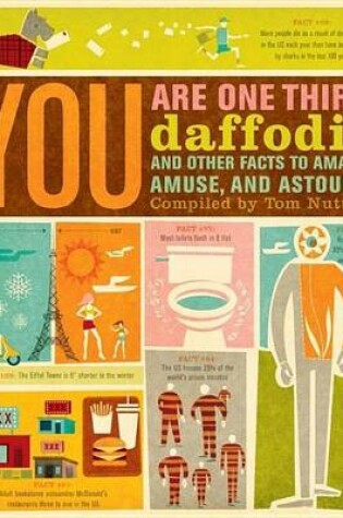 Cover of You Are One-Third Daffodil: And Other Facts to Amaze, Amuse, and Astound