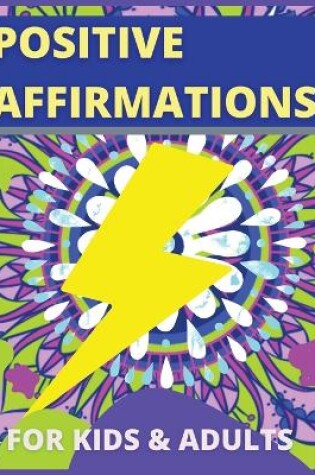 Cover of Positive Affirmations for Kids Activity Book