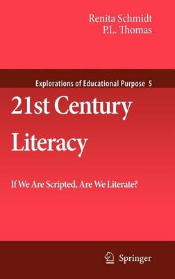 Cover of 21st Century Literacy: If We Are Scripted, Are We Literate?