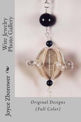 Cover of Wire Jewelry Photo Gallery