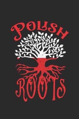 Cover of Polish Roots Notebook Journal