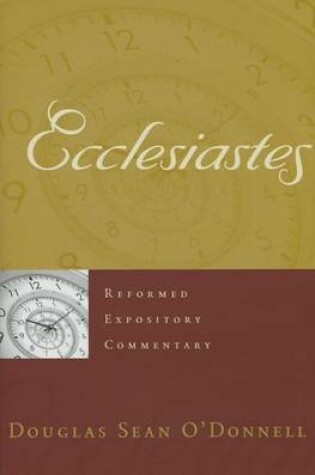 Cover of Reformed Expository Commentary: Ecclesiastes