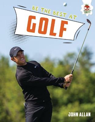 Cover of Be the Best at Golf