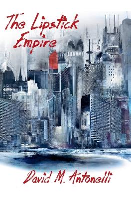 Book cover for The Lipstick Empire