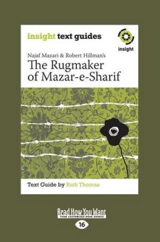 Cover of Najaf Mazari and Robert Hillman's The Rugmaker of Mazar-e-Sharif