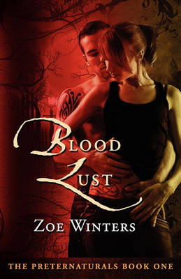 Blood Lust by Zoe Winters