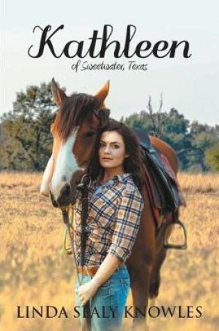 Cover of Kathleen of Sweetwater, Texas