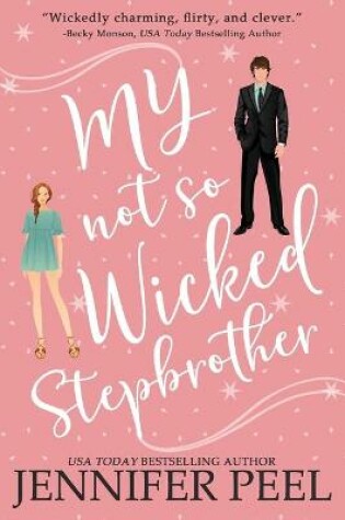 Cover of My Not So Wicked Stepbrother