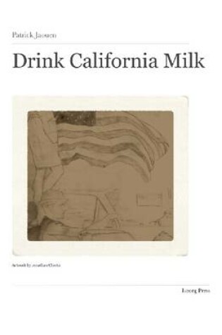 Cover of Drink California Milk