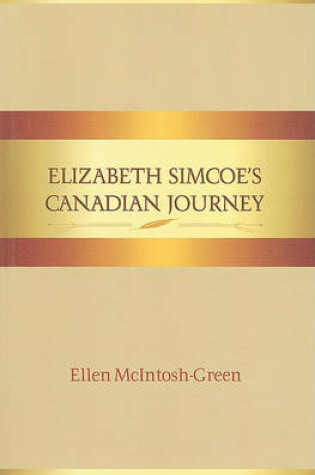 Cover of Elizabeth Simcoe's Canadian Journey