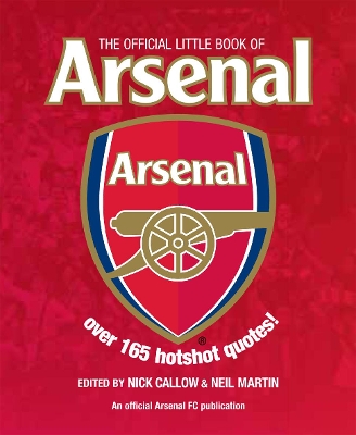 Book cover for The Official Little Book of Arsenal