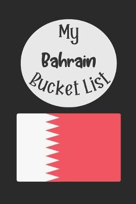 Book cover for My Bahrain Bucket List