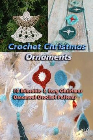 Cover of Crochet Christmas Ornaments