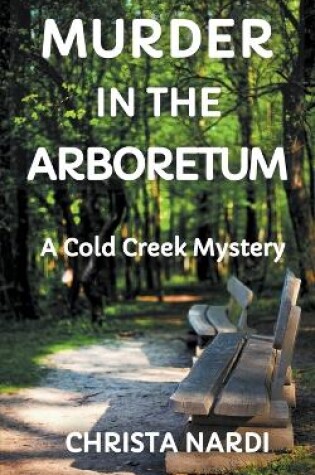 Cover of Murder at the Arboretum