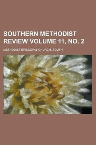 Cover of Southern Methodist Review Volume 11, No. 2