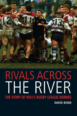 Book cover for Rivals Across the River