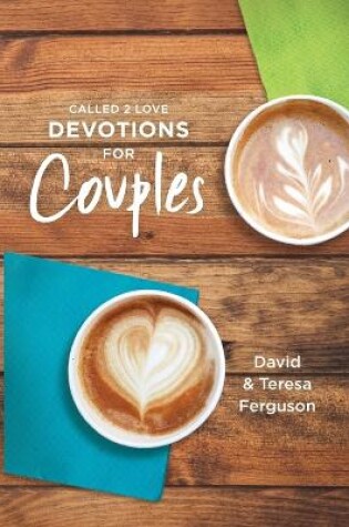 Cover of One Year Called 2 Love Devotional for Couples, The