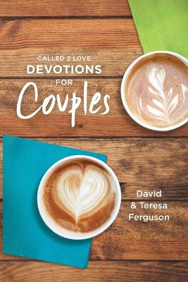 Book cover for One Year Called 2 Love Devotional for Couples, The
