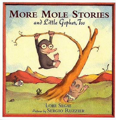 Book cover for More Mole Stories and Little Gopher, Too