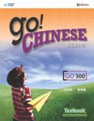 Book cover for Go! Chinese Textbook Level 300 (Simplified Character Edition)