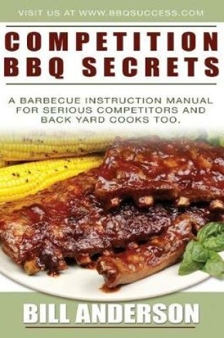 Cover of Competition BBQ Secrets