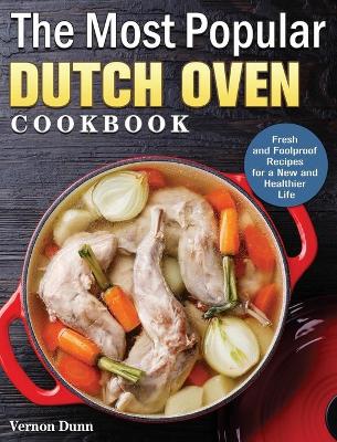 Cover of The Most Popular Dutch Oven Cookbook