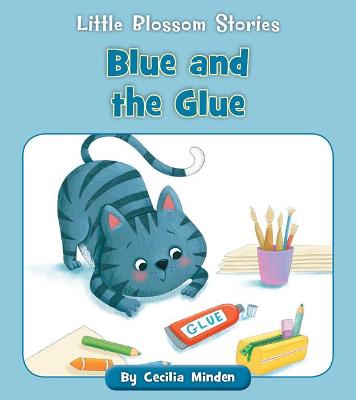 Book cover for Blue and the Glue